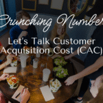 Customer Acquisition Cost (CAC)