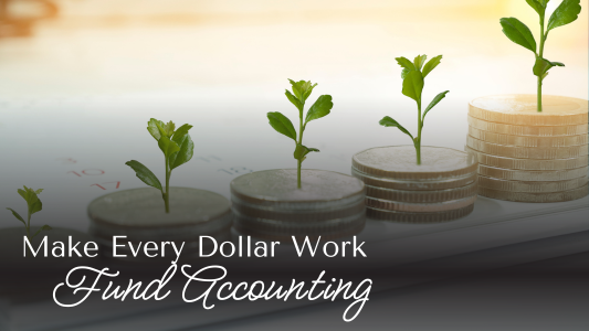 The Power of Fund Accounting for Nonprofits
